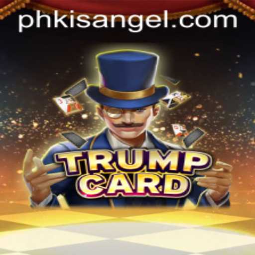 Discover the Exciting World of TrumpCard: Unveiling the Dynamic Game Featuring Kisangel